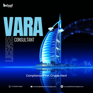 Expert VARA license Consulting in India - Beleaf Technologies